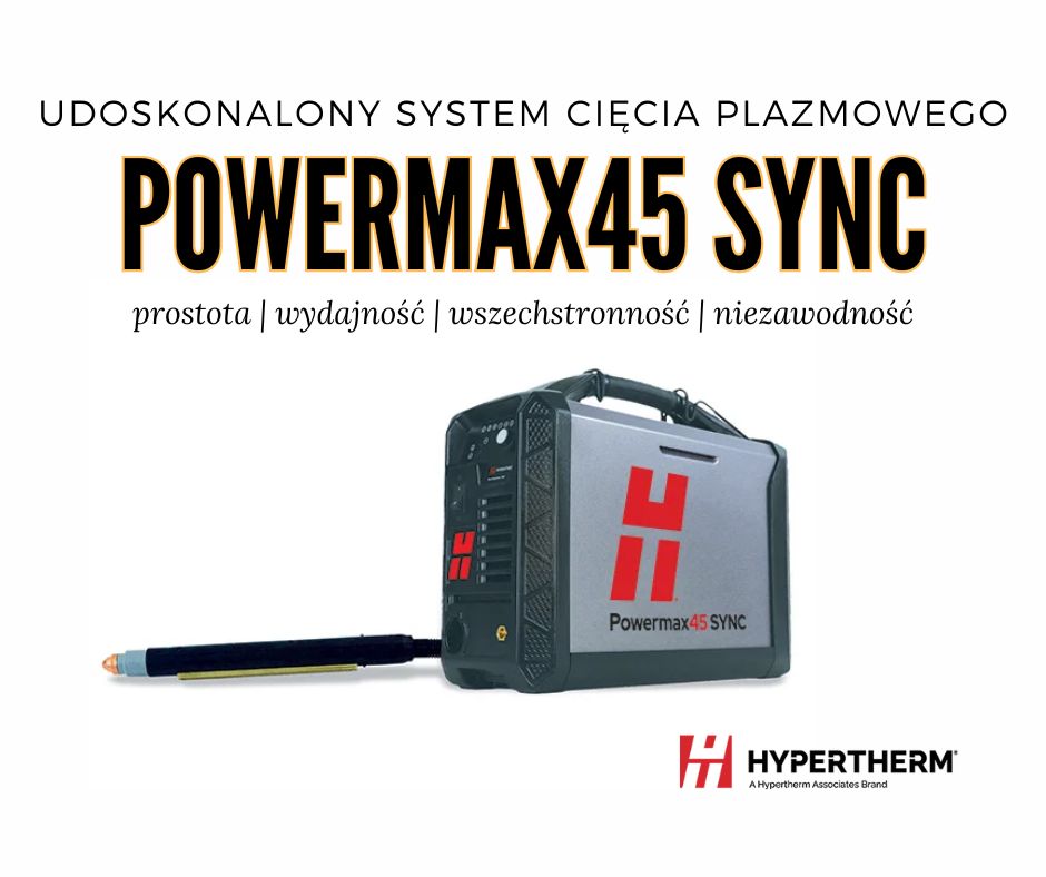 HYPERTHERM. System plazmowy POWERMAX45 SYNC.